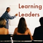 Learning Leaders by Maggie Mongan, Business Rescue Coach of Brilliant Breakthroughs, Inc.