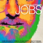 Business Strategies: Business Movie Review of "Jobs" by Maggie Mongan of Brilliant Breakthroughs, Inc.